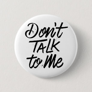 Red mir nicht zu / Button Pin