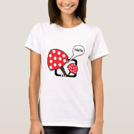 Red Mushroom Sprichwort Hello from Television T-Shirt