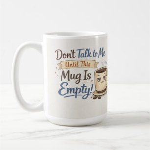 Red nicht lustig mit mir Kaffeetasse - Süße mürris