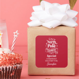 Red North Pole Special Übernachtung LIEFERUNG FÜR  Quadratischer Aufkleber