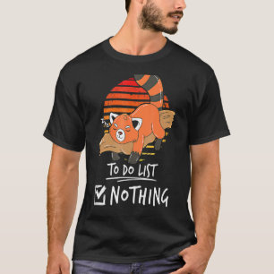 Red Panda Faultier To do list T-Shirt