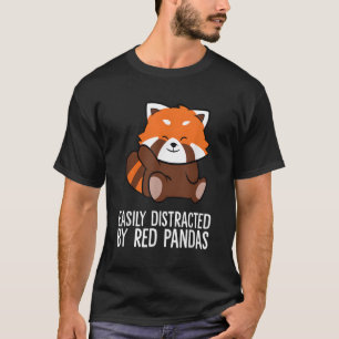 Red Panda Liebe leicht von Red Pandas abgelenkt T-Shirt