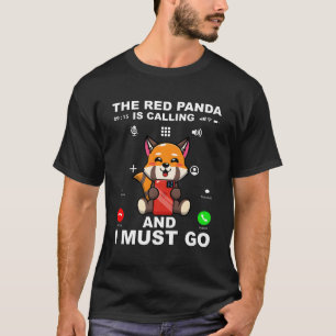 Red Panda Red Panda Zitat T-Shirt