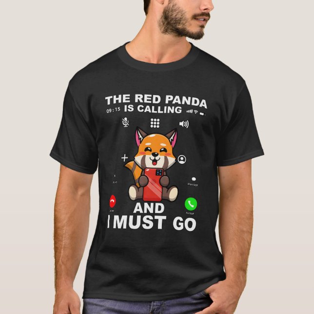 Red Panda Red Panda Zitat T-Shirt (Vorderseite)
