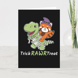 Red Panda Trick Rawr Leckerei T-rex Mummy Costume Feiertagskarte