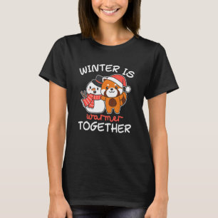Red Panda Winter ist wärmer zusammen Schneemann Sc T-Shirt