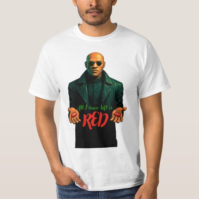 Red pilled T-Shirt (Vorderseite)