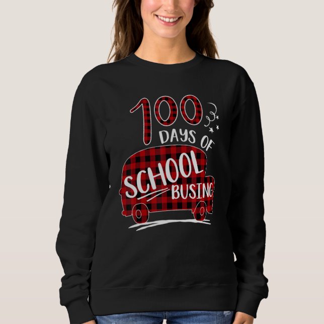 Red Plaid 100 Days Of School Busing  School Bus Dr Sweatshirt (Vorderseite)