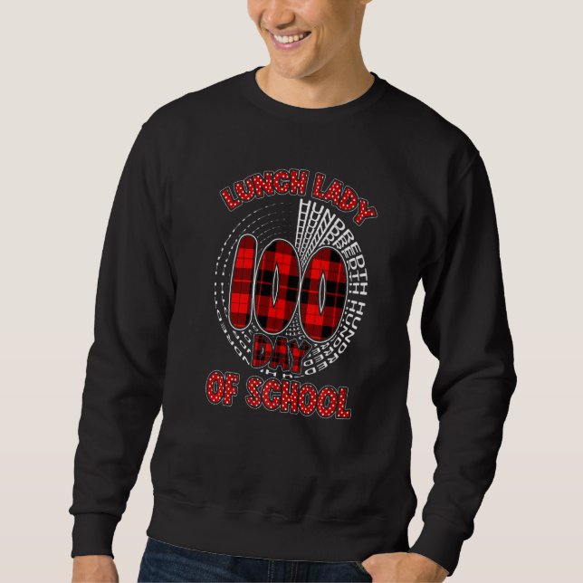 Red Plaid Typography 100th day of School Lunch Lad Sweatshirt (Vorderseite)