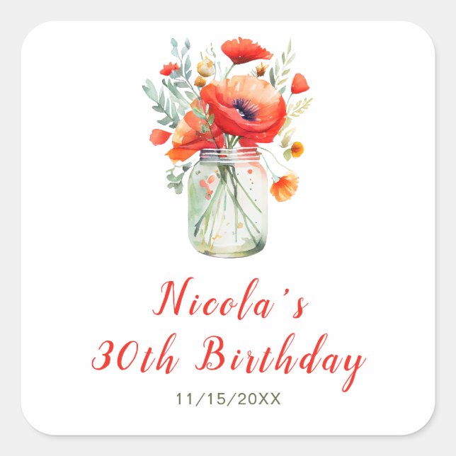 Red Poppies Mason Jar Birthday Quadratischer Aufkleber (Vorderseite)