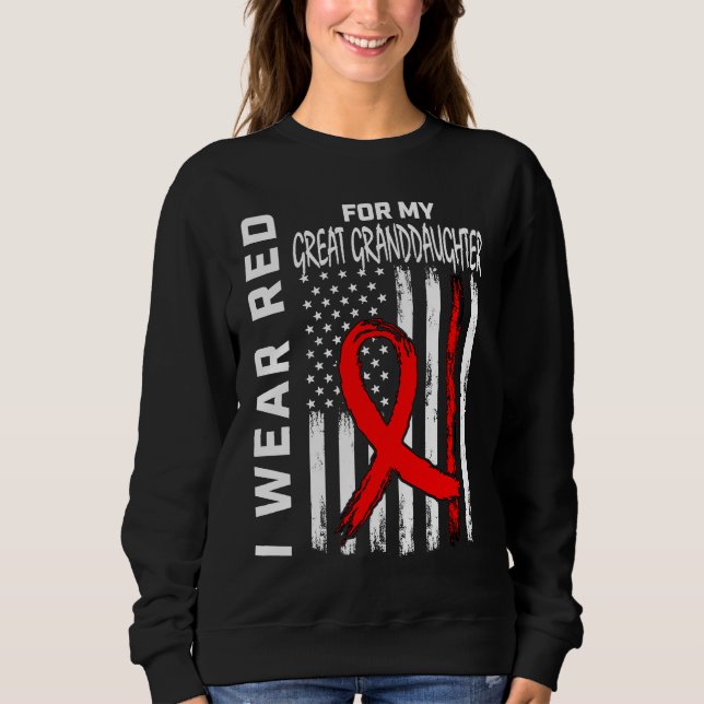 Red Ribbon Great Granddaughter Heart Disease Aware Sweatshirt (Vorderseite)