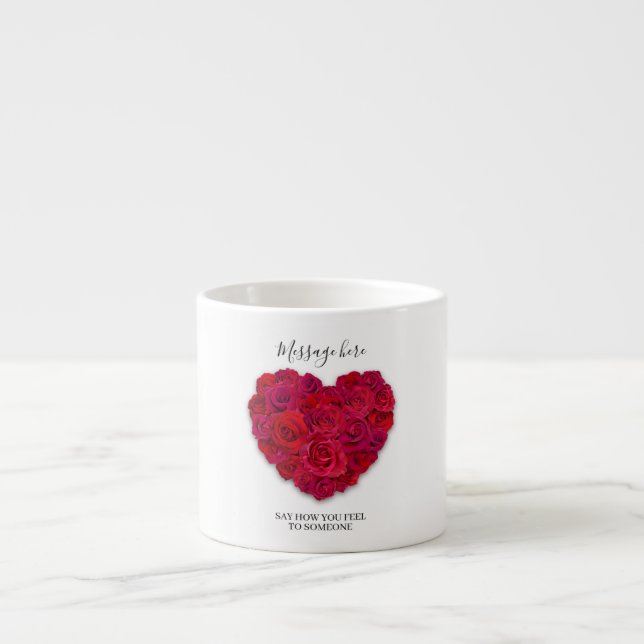 Red Rose Heart Romantic Floral Custom Text Espressotasse (Vorderseite)