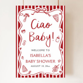 Red Stripes Italian Ciao Baby Dusche Willkommen Poster