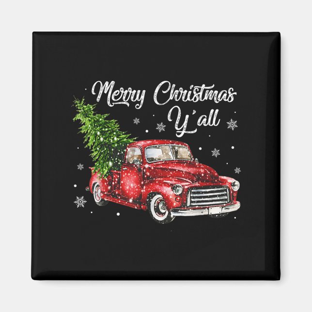 Red Truck Christmas Funny Merry Christmas Yall Wom Magnet (Vorne)