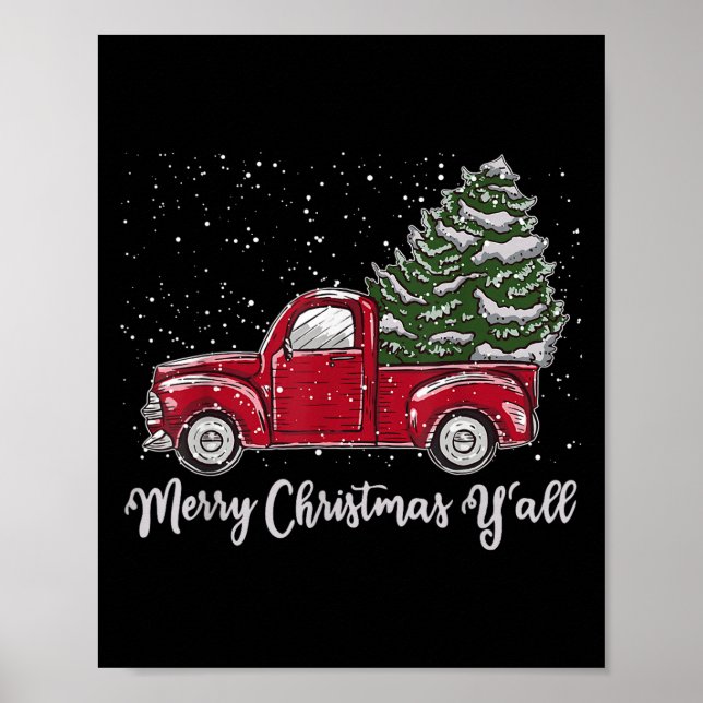 Red Truck Christmas Shirt - Merry Christmas Yall  Poster (Vorne)