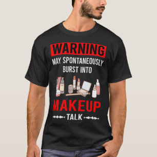 Red Warning Makeup T-Shirt