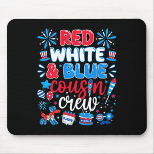 Red White & Blue Cousin Crew 4. Juli Indep Mousepad