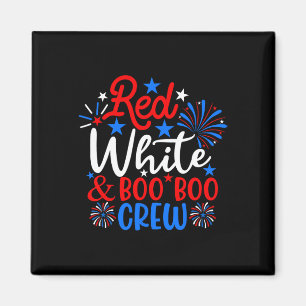 Red White and Boo Crew Funny 4. Juli Nurse Magnet