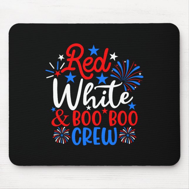 Red White and Boo Crew Funny 4. Juli Nurse Mousepad (Vorne)