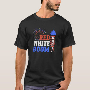 Red White and Boom Fireworks American Flag 4. T-Shirt