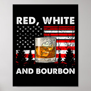Red White and Bourbon Patriotic American Usa Flag Poster