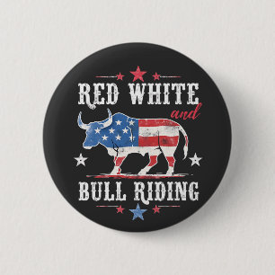 Red White and Bull Riding American Cowboys Button