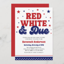 Red, White and Due 4 July Patriotic Baby Shower
