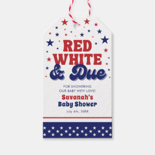 Red, White and Due 4 July Patriotic Baby Shower Geschenkanhänger