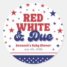 Red, White and Due 4 July Patriotic Baby Shower