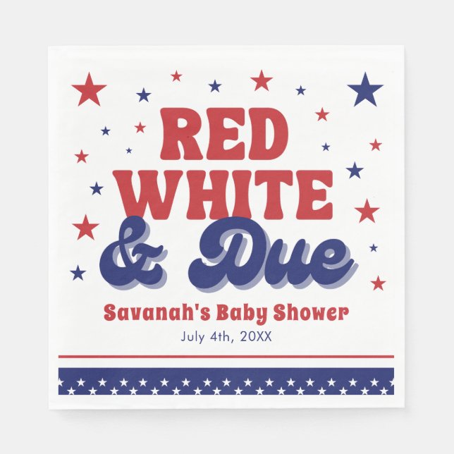Red, White and Due 4 July Patriotic Baby Shower Serviette (Vorderseite)