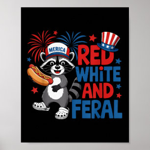 Red White and Feral Niedlich Raccoon Merica Usa In Poster