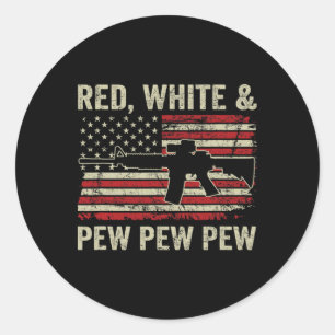 Red White and Pew - Patriotic Pro Gun Ar15 USA 4. Runder Aufkleber