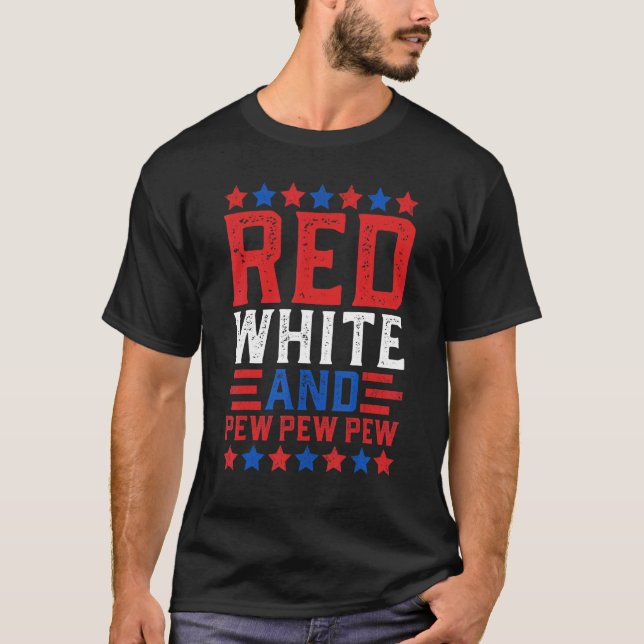 Red White and Pew Pew Pew American Flag politisch T-Shirt (Vorderseite)