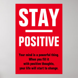 Red White Bleibe Positive Motivierend Inspiration Poster