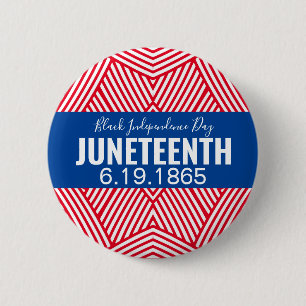 Red White Blue Black Independence Day JUNETEENTY Button