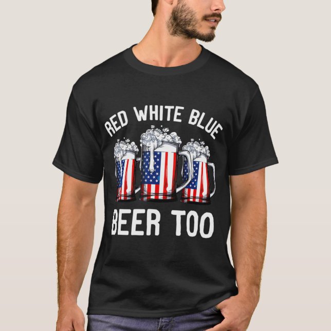 Red White Blue und Bier zu 4. Juli Männer T-Shirt (Vorderseite)
