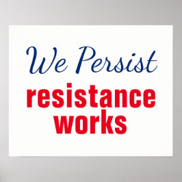 Red White Blue Wir halten den Protest gegen Resist Poster