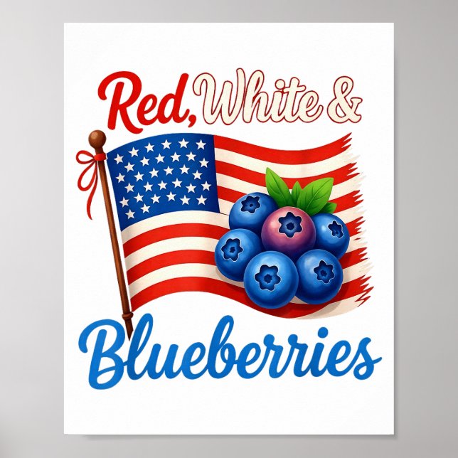 Red White Blueberries Funny Patriotic Usa Flag Vin Poster (Vorne)