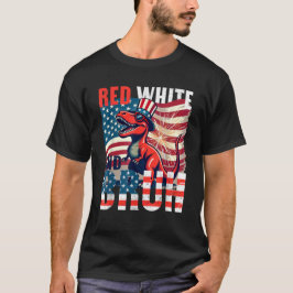 Red White Bruh Dinosaur Funny USA 4. Juli T-Shirt