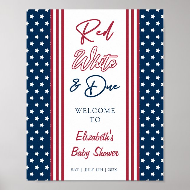 Red White & Due 4. Juli Baby Dusche Willkommen Poster (Vorne)