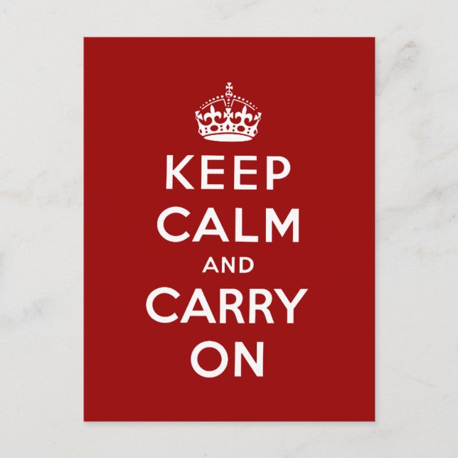 Red White Keep Calm und Carry On Postkarte (Vorderseite)