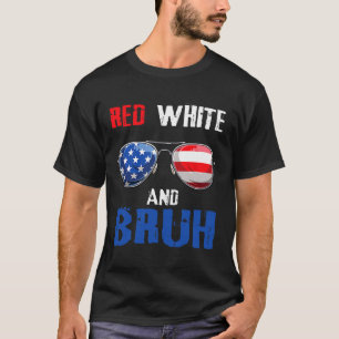 Red White und Bruh 4. Juli Jungs Patriotic Teen T-Shirt
