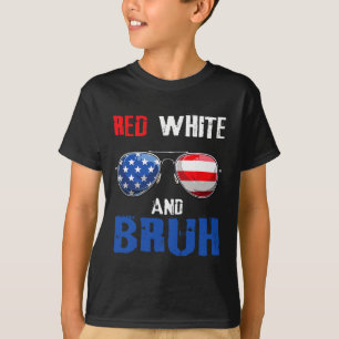 Red White und Bruh 4. Juli Jungs Patriotic Teen T-Shirt