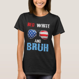 Red White und Bruh 4. Juli Jungs Patriotic Teen T-Shirt