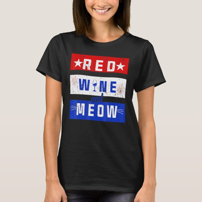 Red Wine and Meow Drink 4. Juli Pride Ameri T-Shirt (Vorderseite)