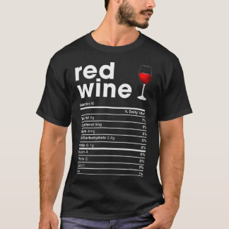 Red Wine Nutrition Facts T-Shirt