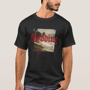 Redding Kalifornien Ca Tattoo Strand Surfen T-Shirt