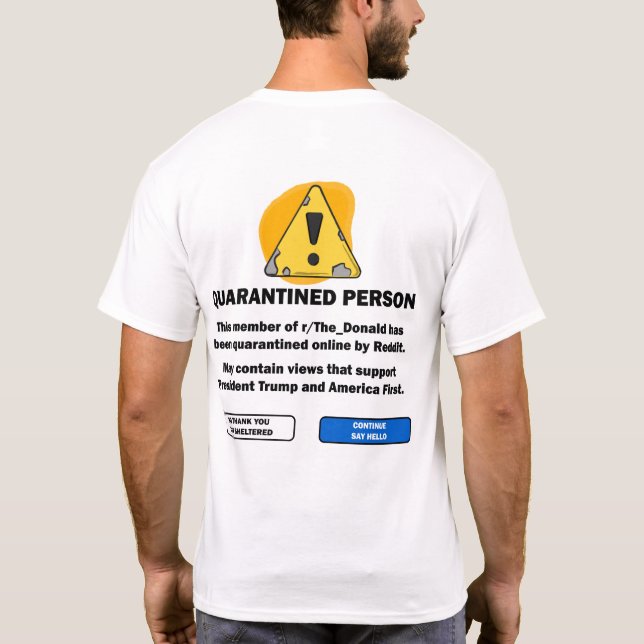 Reddit das Donald-Quarantäne-Shirt T-Shirt (Rückseite)