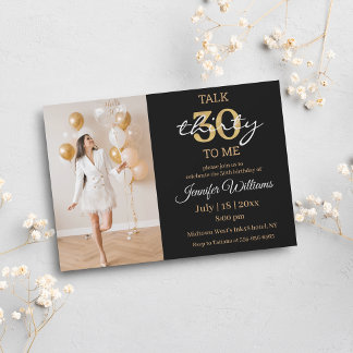 Rede dreißig mit mir, 30. Geburtstag Party Foto Einladung