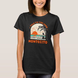 Rede mit dem Sand Montecito Beach California T-Shirt